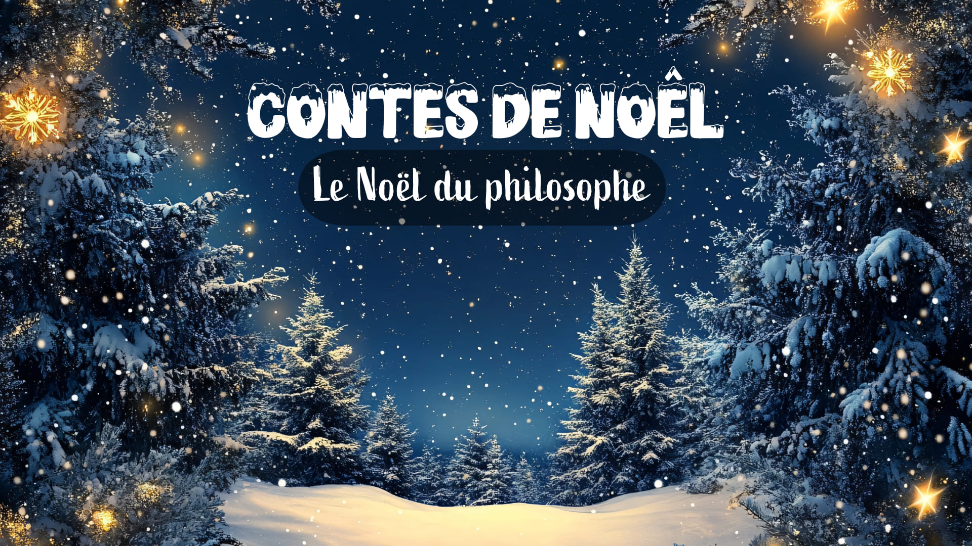 Contes de Noël - Le Noël du Philosophe