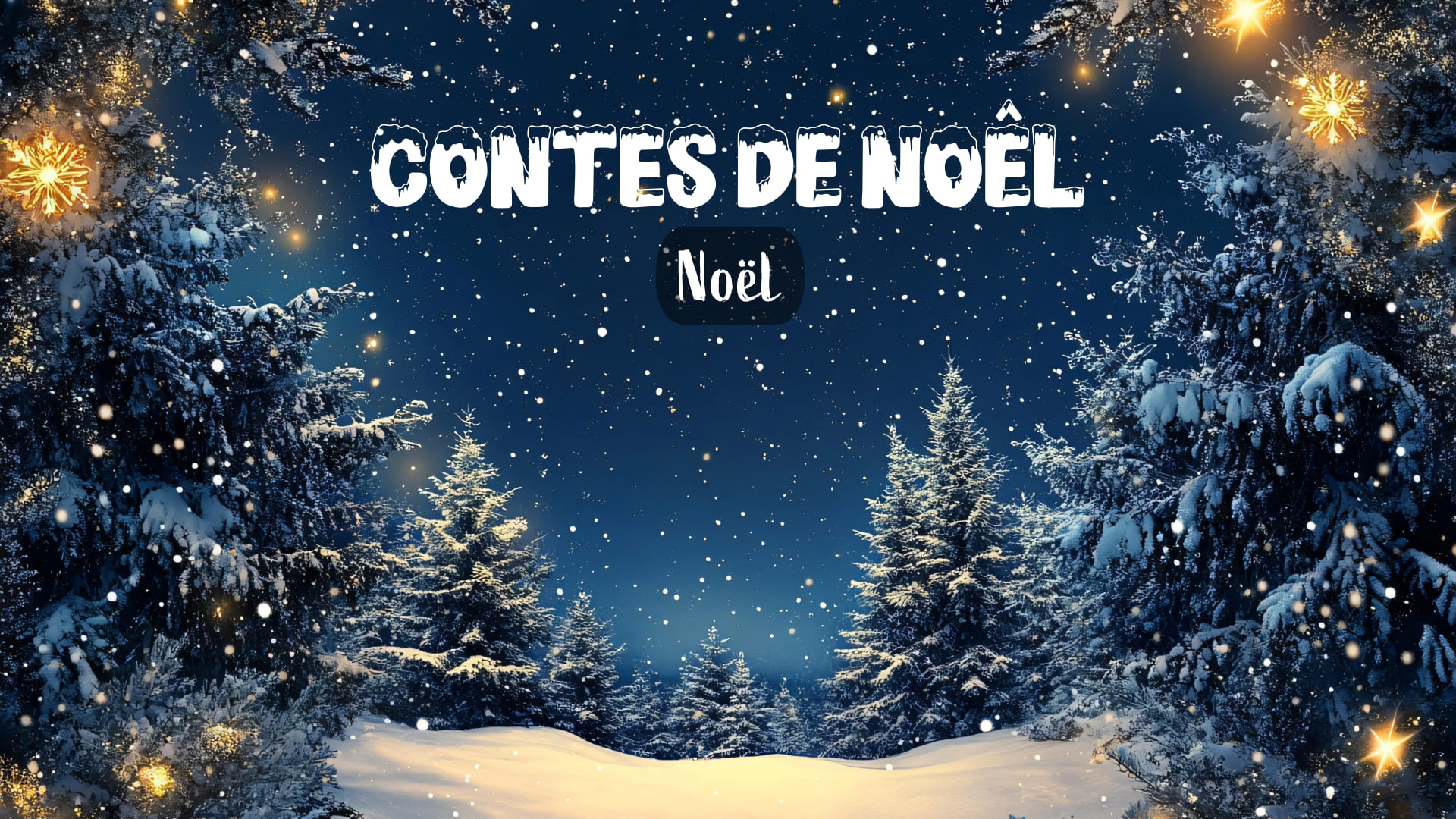 Contes de Noël - Noël